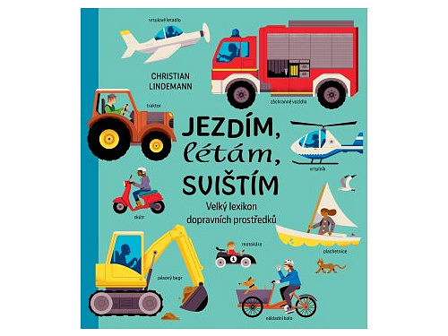 Jezdím, létám, svištím - Christian Lindemann