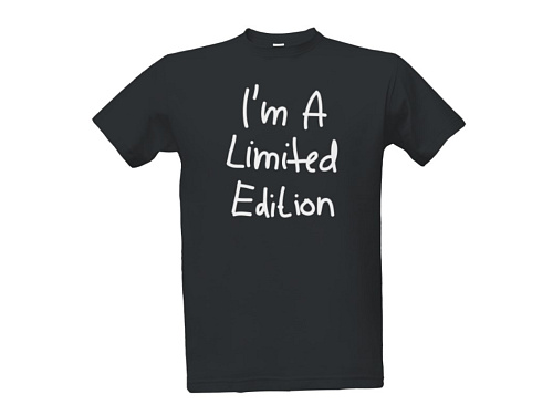 I am a limited edition