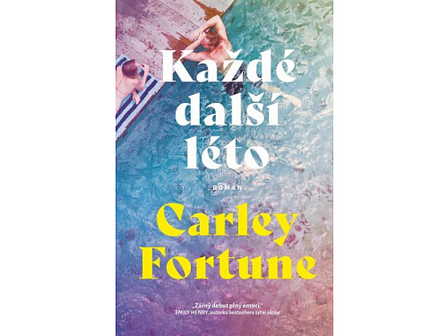 Každé další léto - Carley Fortune