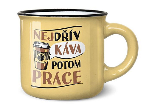 Mini hrníček Nejdřív káva